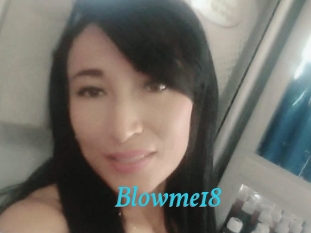 Blowme18