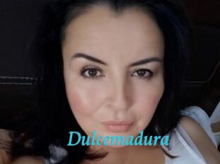 Dulcemadura Salope 2 Mature