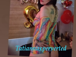 Tatiannaxperverted